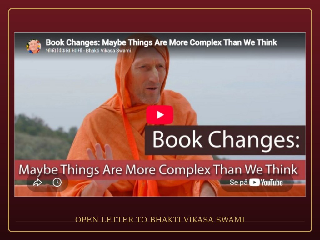 Open Letter to Bhakti Vikasa Swami: “Having Once Been” Does Not Mean “Having Been&nbsp;Created”